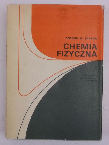 Barrow Gordon M. - Chemia fizyczna