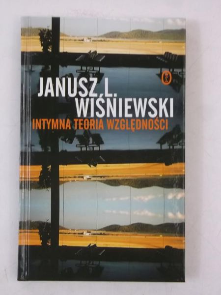 Wiśniewski Janusz L. - Intymna teoria względności