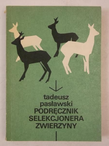 Podręcznik selekcjonera zwierzyny