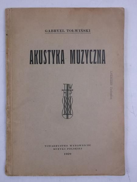 Akustyka Muzyczna, 1929 r.