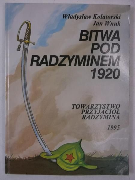 Kolatorski Władysław - Bitwa pod Radzyminem 1920