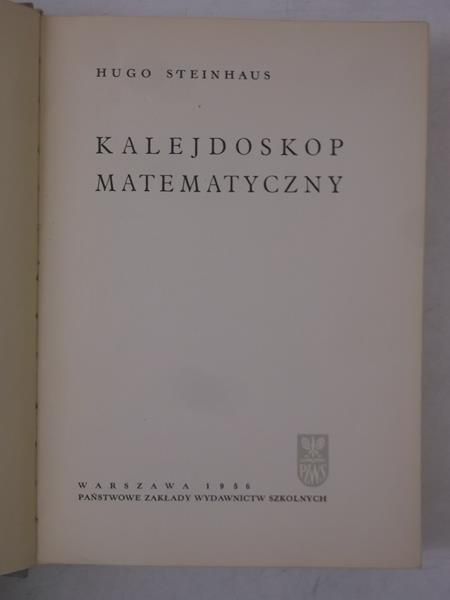 Steinhaus Hugo - Kalejdoskop matematyczny