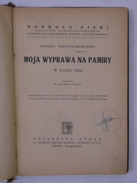 Moja wyprawa na Pamiry, 1934 r.