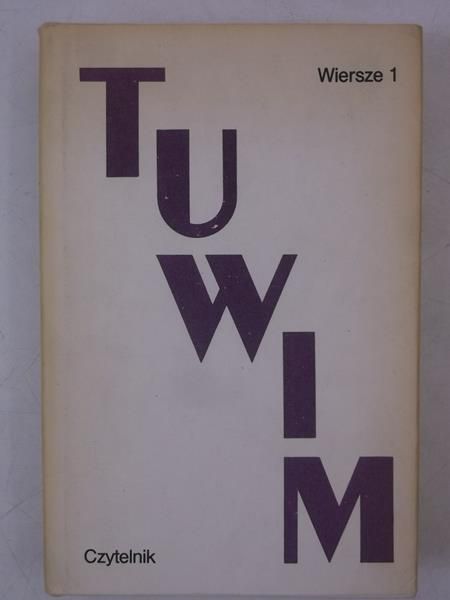 Julian Tuwim - Wiersze 1