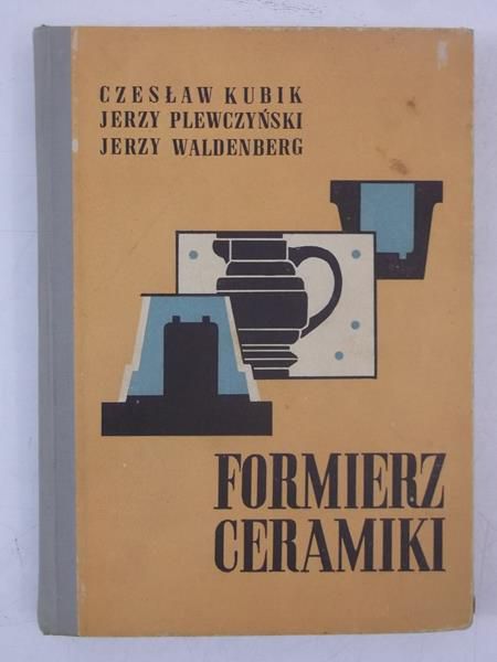Kubik Czesław - Formierz ceramiki
