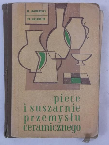 Piece i suszarnie przemysłu ceramicznego