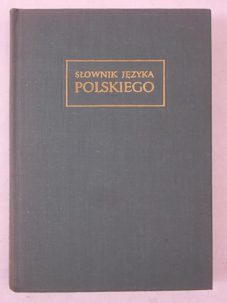 Słownik języka polskiego, Tom XI