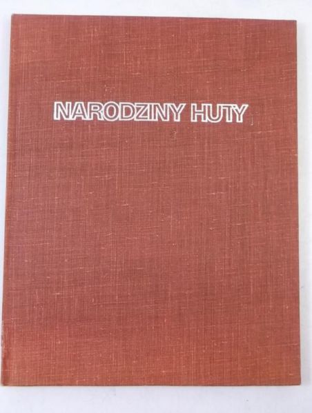 Narodziny Huty