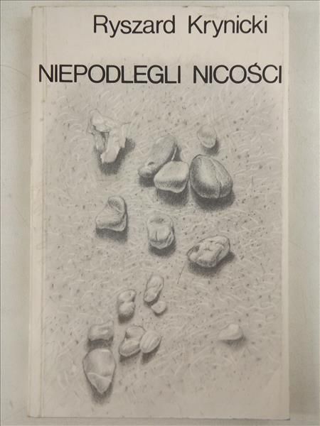 Niepodlegli nicości