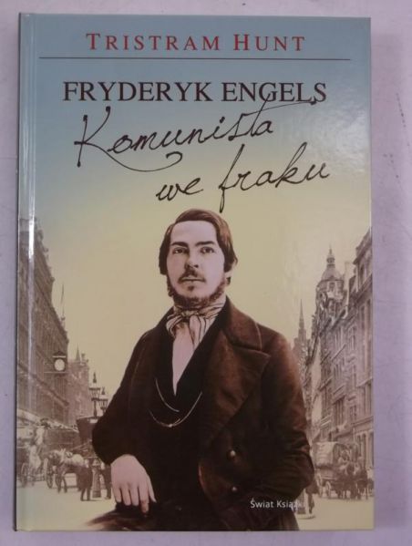 Fryderyk Engels. Komunista we fraku