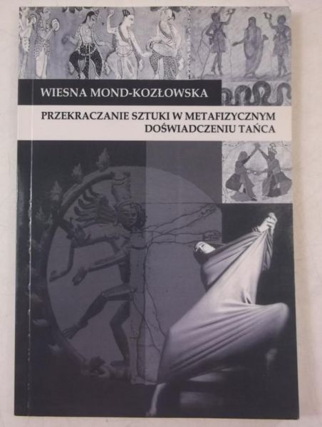 Przekraczanie sztuki w metafizycznym doświadczeniu tańca