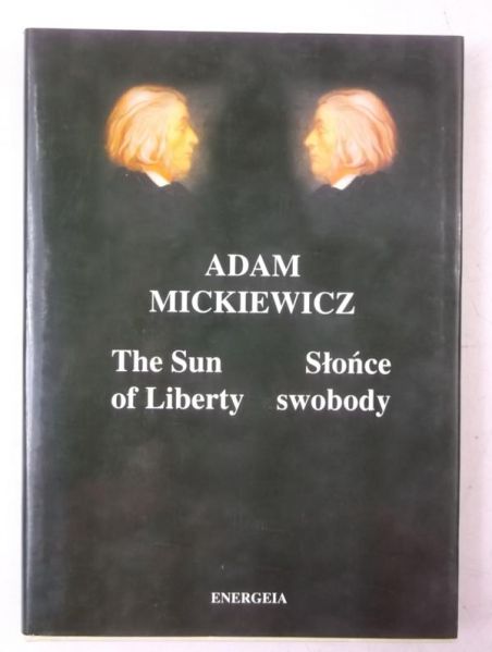 Mickiewicz Adam - Słońce swobody
