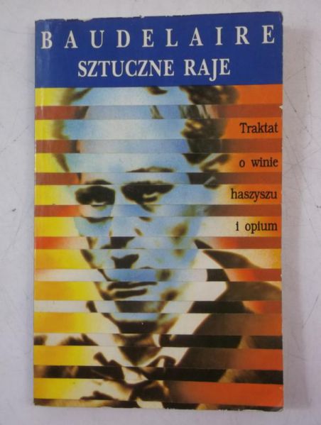 Baudelaire Charles - Sztuczne raje