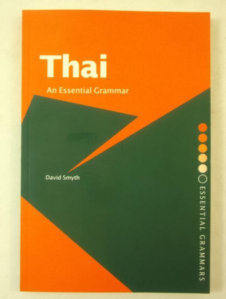 Smyh  - Thai. An Essential Grammar