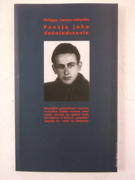 Lacoue - Labarthe Philippe - Poezja jako doświadczenie
