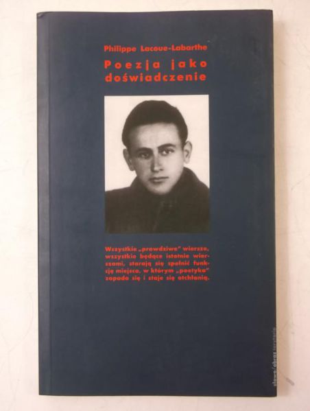 Lacoue-Labarthe Philippe - Poezja jako doświadczenie