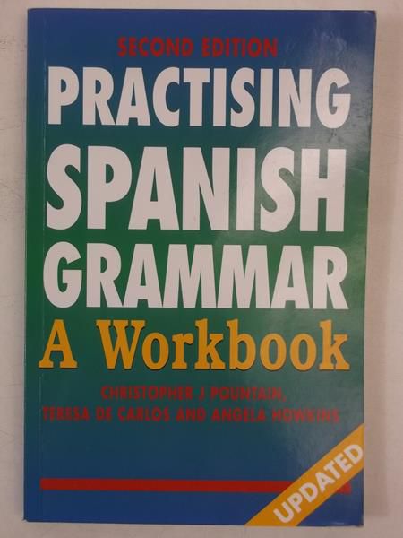 Practising Spanish Grammar