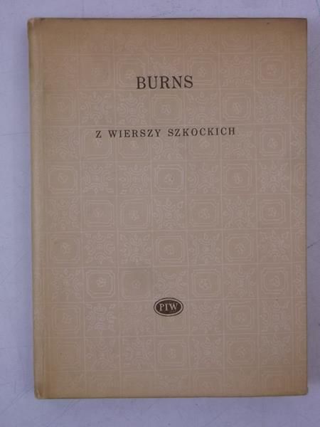 Burns Robert - Z wierszy szkockich