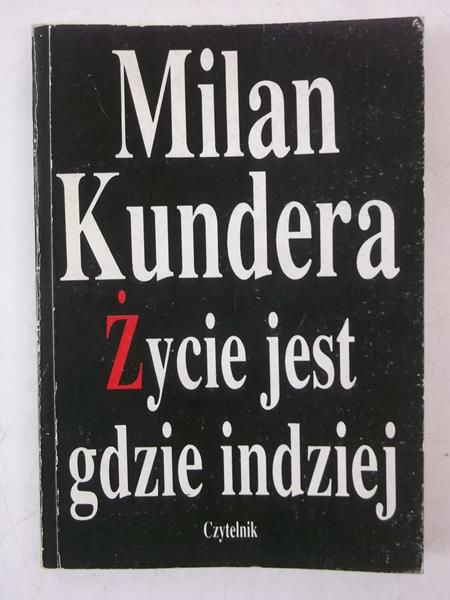 Życie jest gdzie indziej