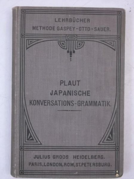 Plaut - Japanische Konversations-Grammatik, 1904 r.