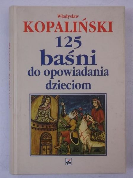 125 baśni do opowiadania dzieciom