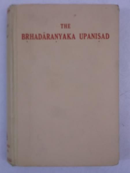 The Brhadaranyaka Upanisad