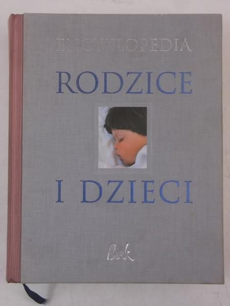 Encyklopedia rodzice i dzieci