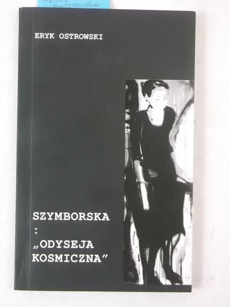 Szymborska: Odyseja kosmiczna