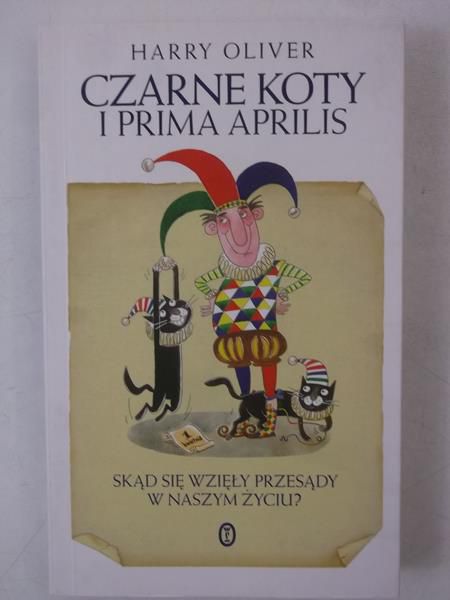 Czarne koty i prima aprilis