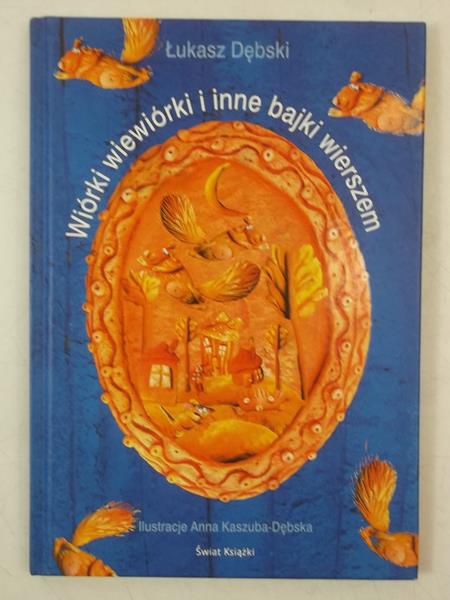 Wiórki wiewiórki i inne baki wierszem