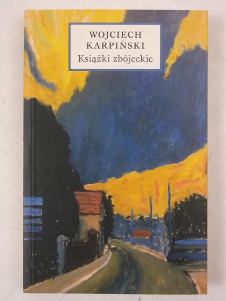 Karpinski Wojciech - Książki zbójeckie