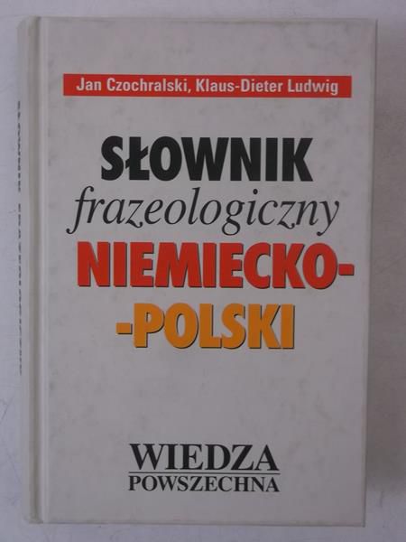 Słownik frazeologiczny niemiecko-polski