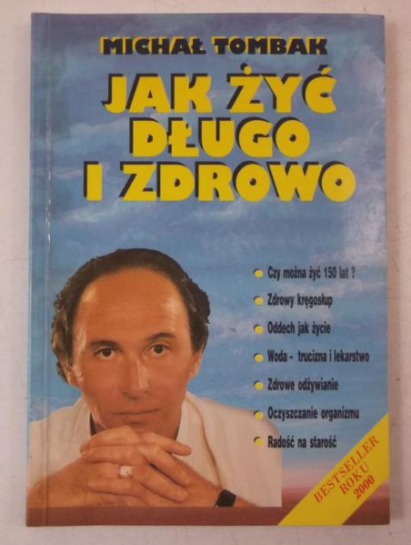 Jak żyć długo i zdrowo