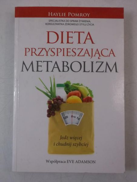 Pomroy Haylie - Dieta przyspieszająca metabolizm