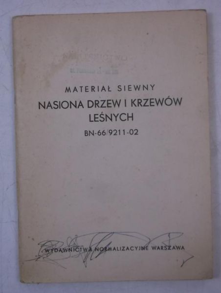 Materiał siewny. Nasiona drzew i krzewów leśnych