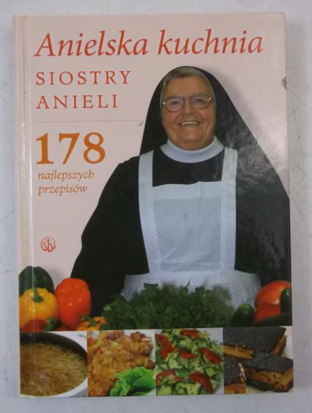 Anielska kuchnia siostry Anieli