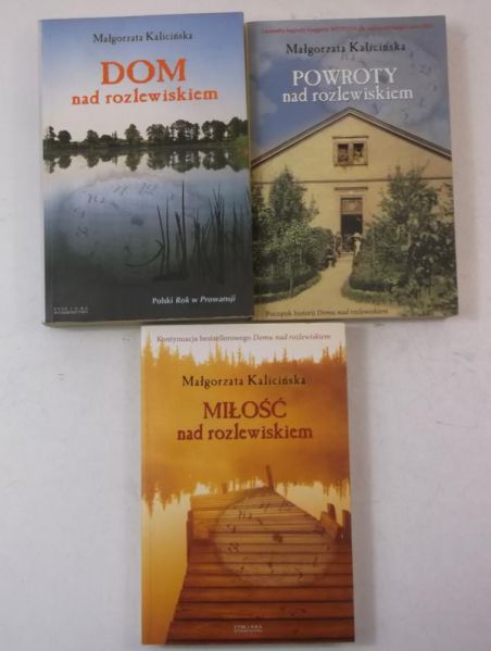Dom nad rozlewiskiem / Miłość nad rozlewiskiem / Powroty nad rozlewiskiem