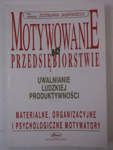 Motywowanie w przedsiębiorstwie