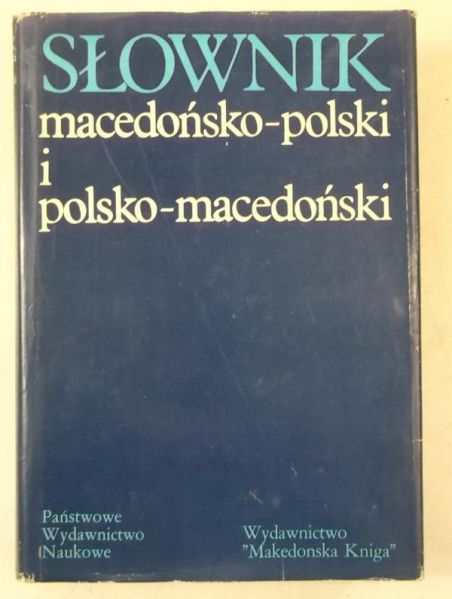 Słownik macedońsko-polski i polsko-macedoński