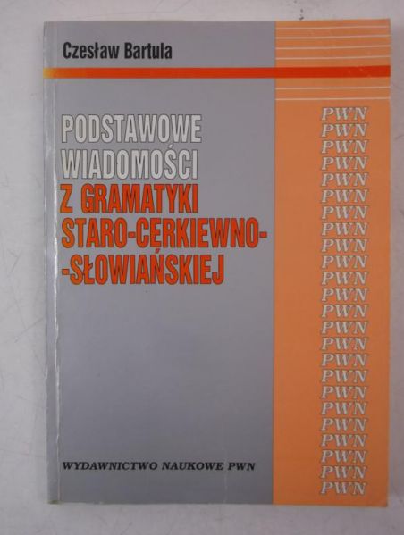 Bartula Czesław - Podstawowe wiadomości z gramatyki staro-cerkiewno-słowiańskiej, Ex Libris