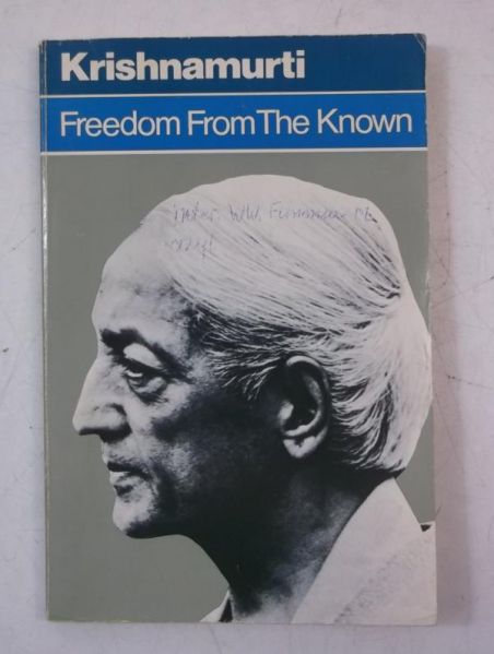 Krishnamurti J. - Freedom from the Known