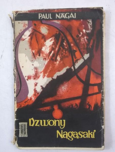 Nagai Paul - Dzwony Nagasaki