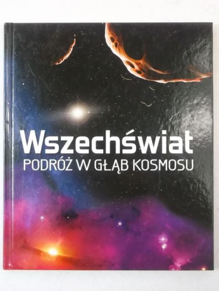 Wszechświat. Podróż w głąb kosmosu