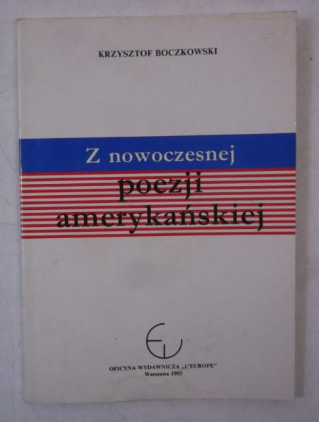 Z nowoczesnej poezji amerykańskiej