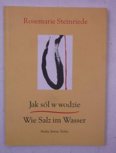 Steinriede Rosemarie - Jak sól w wodzie. Wie Salz im Wasser