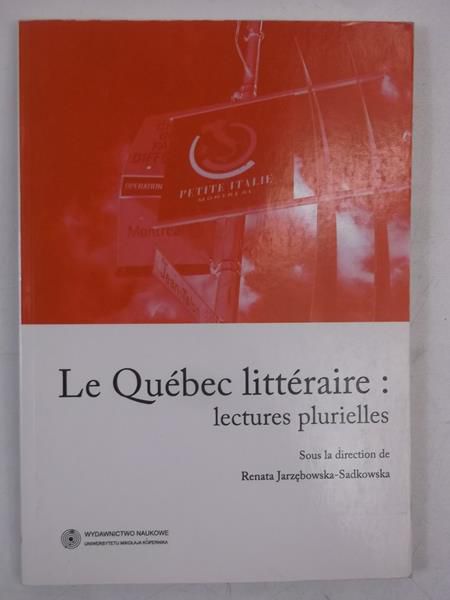 Le Quebec litteraire: lectures plurielles