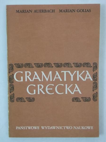 Auerbach Marian - Gramatyka grecka
