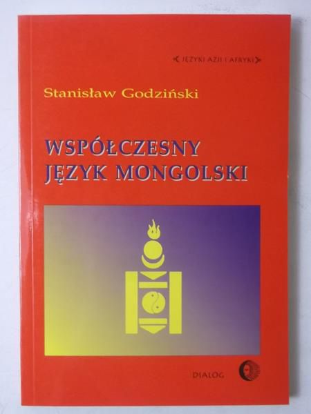 Godziński Stanisław - Współczesny język mongolski