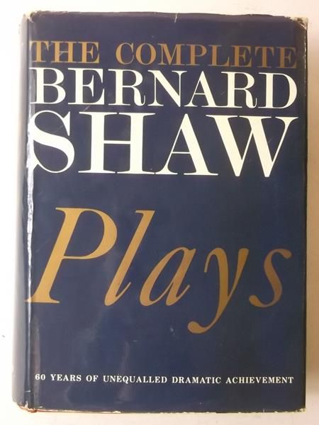 Hamlyn Paul - The Complete Plays of Bernard Shaw