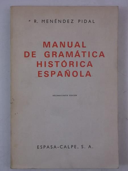 Manual de Gramatica Historica Espanola